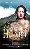 Stealing My Heart - Clean Historical Western Romance (eBook, ePUB)