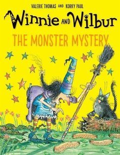 Winnie and Wilbur: The Monster Mystery - Thomas, Valerie