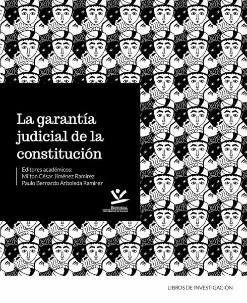 La garantía judicial de la constitución (eBook, ePUB) La garantía judicial de la constitución (eBook, ePUB)