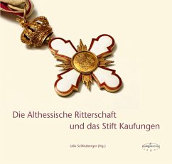Die Althessische Ritterschaft und das Stift Kaufungen (eBook, ePUB)