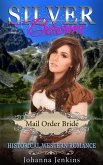 Silver Boom - Mail Order Bride Historical Western Romance (eBook, ePUB)