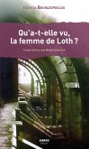 Qu'a-t-elle vu, la femme de Loth ? (eBook, ePUB)