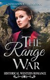 The Range War - Clean Historical Western Romance (eBook, ePUB)