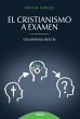 El cristianismo a examen (eBook, ePUB) - Bild 1