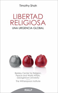 Libertad religiosa (eBook, ePUB) - Shah, Timothy Samuel