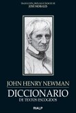 Diccionario de textos escogidos: John Henry Newman (eBook, ePUB)