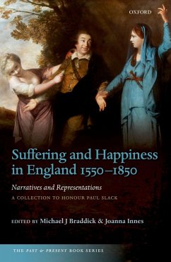 Suffering and Happiness in England 1550-1850: Narratives and Representations (eBook, PDF) Cover Suffering and Happiness in England 1550-1850: Narratives and Representations (eBook, PDF)
