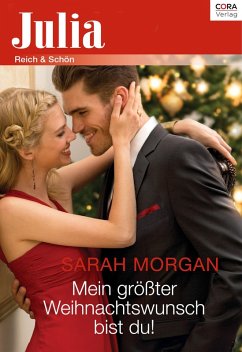 Mein größter Weihnachtswunsch bist du! (eBook, ePUB) - Morgan, Sarah