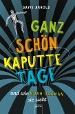 Ganz schön kaputte Tage und wie Noah Oakman sie sieht (eBook, ePUB)