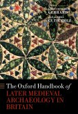 The Oxford Handbook of Later Medieval Archaeology in Britain (eBook, PDF)