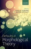 Defaults in Morphological Theory (eBook, PDF)