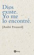 Dios existe. Yo me lo encontré (eBook,... - Bild 1