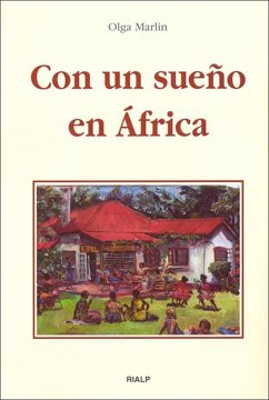 Con un sueño en África (eBook, ePUB) - Marlin , Olga