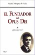 El Fundador del Opus Dei. I. ¡Señor,... - Bild 1
