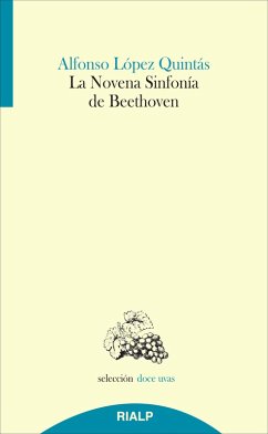 La Novena Sinfonía de Beethoven (eBook, ePUB) - López Quintás, Alfonso
