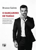 O Dançarino de Tango (eBook, ePUB)