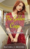 The Golden Cage - Clean Romance (eBook, ePUB)