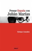 Pensar España con Julián Marías (eBook, ePUB)