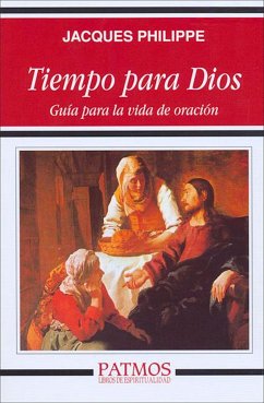 Tiempo para Dios (eBook, ePUB) - Philippe, Jacques