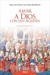 Amar a Dios con san Agustín (eBook,... - Bild 1