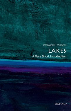 Lakes: A Very Short Introduction (eBook, PDF) - Vincent, Warwick F.