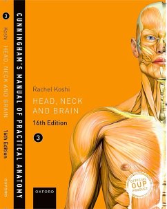 Cunningham's Manual of Practical Anatomy VOL 3 Head, Neck and Brain (eBook, PDF) - Koshi, Rachel