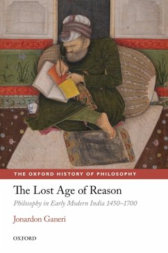 The Lost Age of Reason (eBook, PDF) - Ganeri, Jonardon