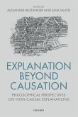 Explanation Beyond Causation (eBook, PDF)