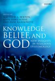 Knowledge, Belief, and God (eBook, PDF)