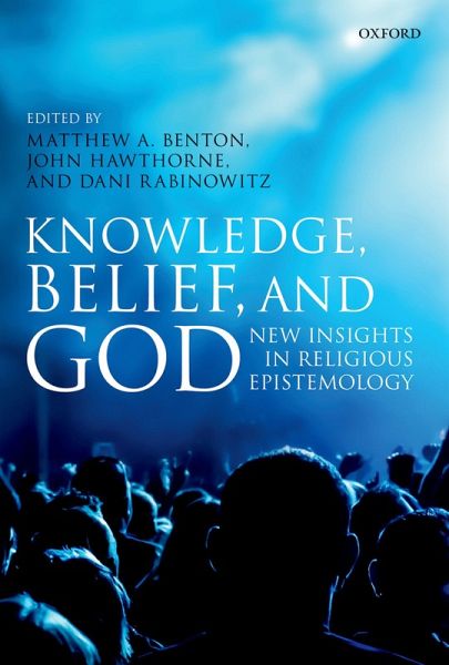 Knowledge, Belief, and God (eBook, PDF)