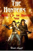The Hunters (The Hunters Saga, #1) (eBook, ePUB)