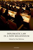 Diplomatic Law in a New Millennium (eBook, PDF)