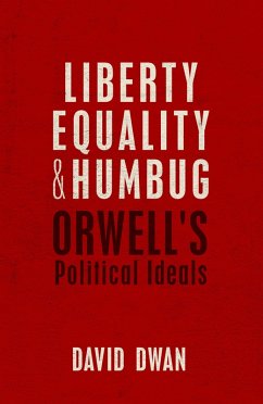 Liberty, Equality, and Humbug (eBook, PDF) - Dwan, David