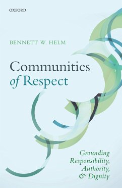 Communities of Respect (eBook, PDF) - Helm, Bennett W.