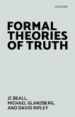 Formal Theories of Truth (eBook, PDF)