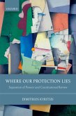 Where Our Protection Lies (eBook, PDF)