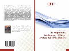 La migration à Madagascar : bilan et analyse des connaissances - Ramialison, Zo Lalaina