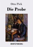 Die Probe Die Probe