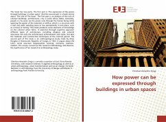 How power can be expressed through buildings in urban spaces - Zinga, Christian Amandin