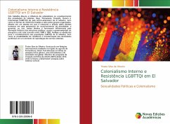 Colonialismo Interno e Resistência LGBTTQI em El Salvador - Silva de Oliveira, Thales