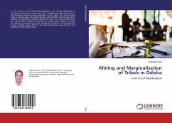 Mining and Marginalisation of Tribals in Odisha