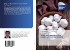 Study on Preparation and preservation of Garlic paste