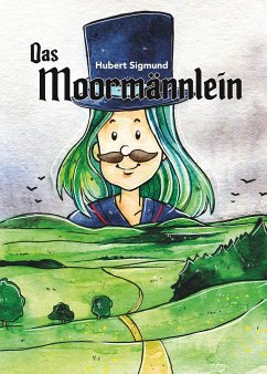 Das Moormännlein - Sigmund, Hubert