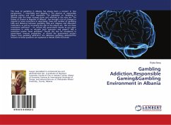 Gambling Addiction,Responsible Gaming&Gambling Environment in Albania - Seraj, Erjola