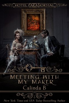Cover Meeting with My Maker (Hotel Paranormal, #0) (eBook, ePUB)