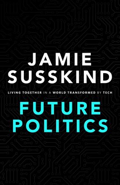 Future Politics (eBook, PDF) - Susskind, Jamie