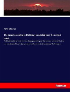 The gospel according to Matthew, translated from the original Greek, - Clowes, John