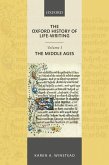 The Oxford History of Life-Writing: Volume 1. The Middle Ages (eBook, PDF)