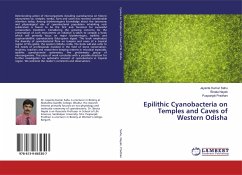 Epilithic Cyanobacteria on Temples and Caves of Western Odisha - Sahu, Jayanta Kumar;Nayak, Binata;Pradhan, Puspanjali