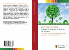 Sustentabilidade e Produção Mais Limpa - Sanjulião, Lo-Ruana Karen Amorim Freire;Godinho, Ricardo F.;Borges, Vânia de O.